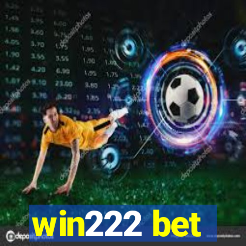 win222 bet